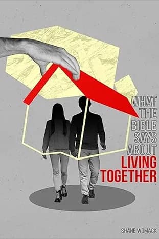 What the Bible Says About Living Together